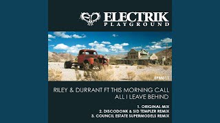 All I Leave Behind (Discodonk & Sid Templer Remix)