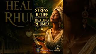 🌿 Stress Relieving Healing Rhumba 💛 | Soulful Lingala Love Songs for Peace & Calm #shorts