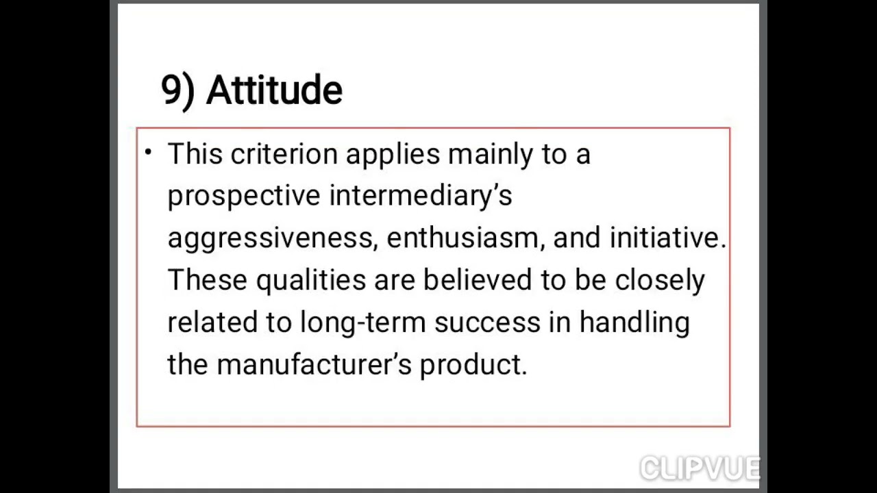 SELECTING THE CHANNEL MEMBERS (2. Applying selection criteria and 3. Securing Channel Members)