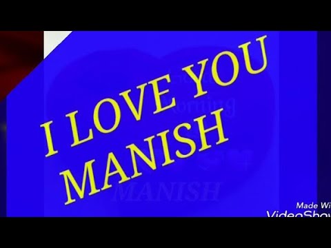 Manish Name Love status tum jo aaye jindagi me