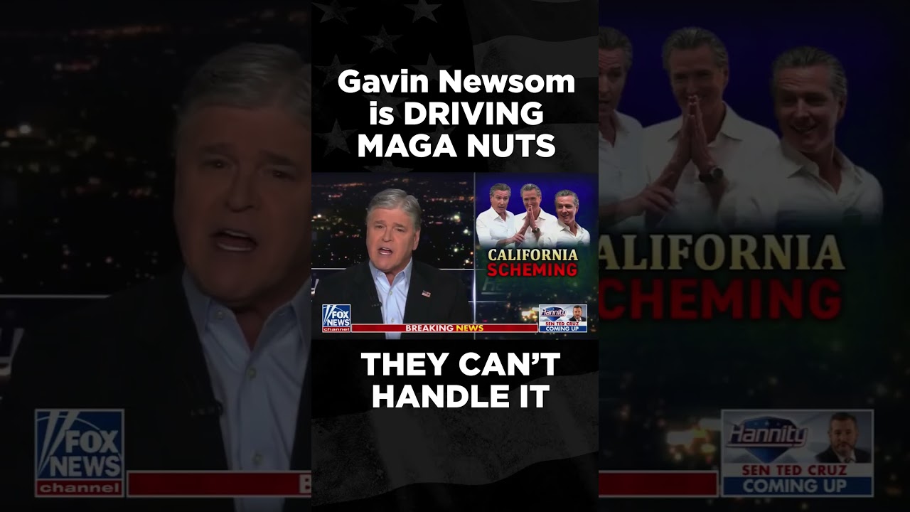 Gavin Newsom is driving MAGA INSANE