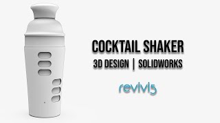 SolidWorks - Cocktail Shaker