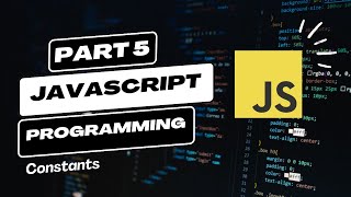 Part 5 | Constants in JavaScript | JavaScript Malayalam Tutorial Series