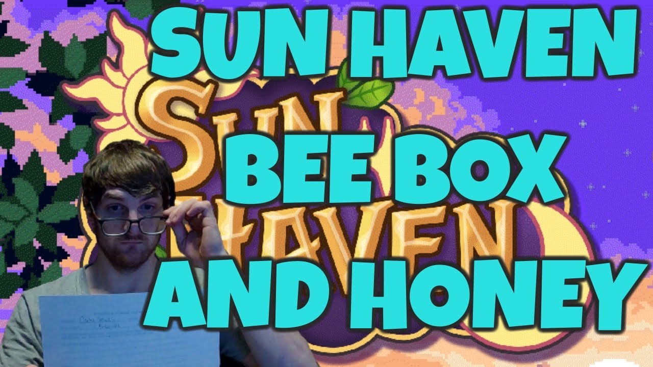sun-haven-bee-box-and-honey-youtube