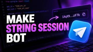 How To Make String Session Bot For Telegram with Free or Paid Hosting