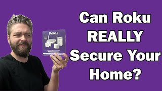 Can Roku REALLY Secure Your Home?