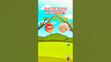 The AMAZING Power of Peach FUZZ: Nature