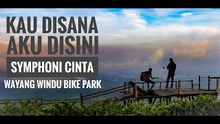 Kau Disana Aku Disini (Symphoni Cinta) | SENAPAS Cover | Wayang Windu Bike Park