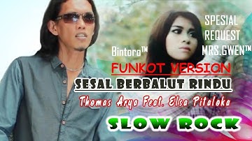 THOMAS ARYA SESAL BERBALUT RINDU REMIX DJ SPESIAL REQ MRS. GWEN DJ FUNKOT 2019 - Bintoro™