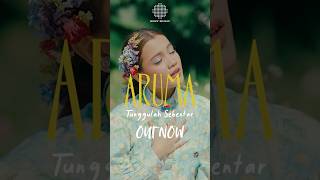 Out Now   tunggulah Sebentar By Aruma aruma tunggulahsebentar