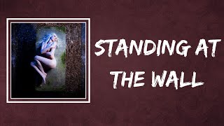 The Pretty Reckless - Standing at the Wall (Lyrics)