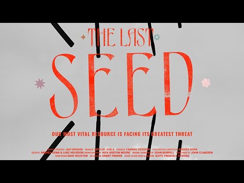 The Last Seed | Official Trailer