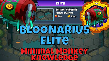 Bloonarius Elite Tutorial || Minimal Monkey Knowledge || Sunken Columns - BTD6