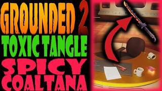 Where to FIND Spicy Coaltana Grounded 2 Toxic Tangle Tutorial