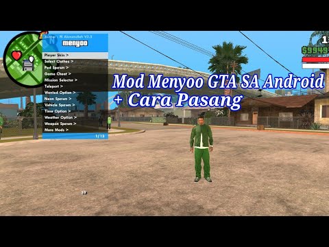 Cara Pasang Mod Menyoo GTA SA Android | GTA San Andreas