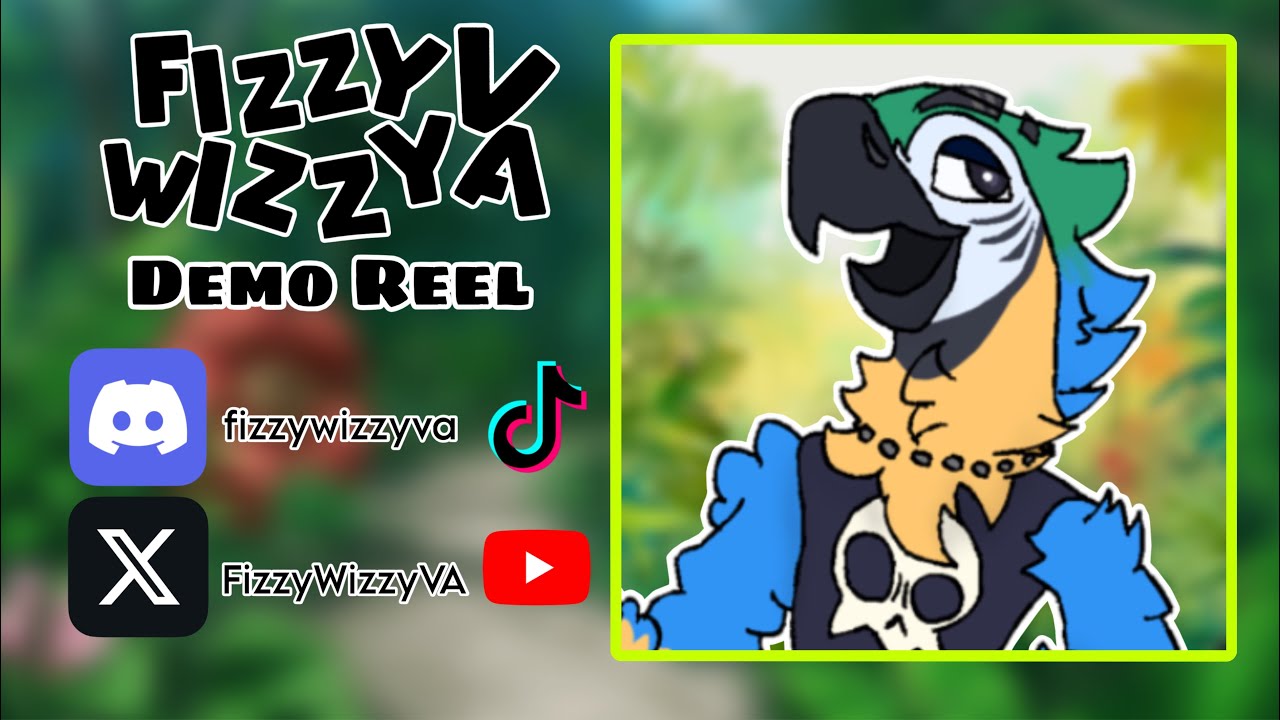 FizzyWizzyVA | CHARACTER DEMO REEL