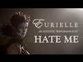 Eurielle - Hate Me (Live Acoustic Version)