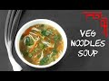 Vegetable Noodle Soup Recipe | Veg Noodles Soup | How To Make NoodlesSoup
