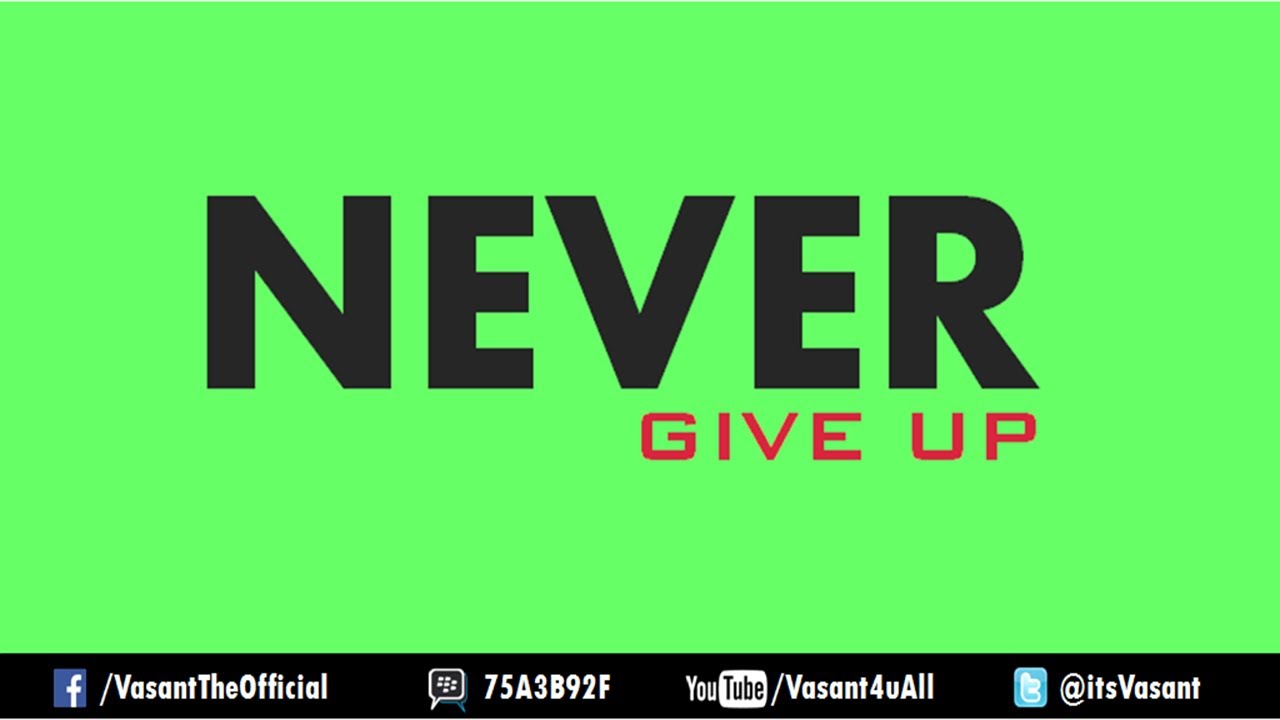 Never GIVE UP | Motivational Video in Hindi | Vasant Chauhan - YouTube