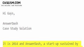 AnswerDash Case Study Help - Caseism.com