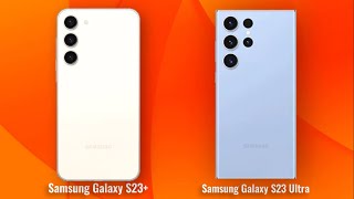 Samsung Galaxy S23 Plus Vs Samsung Galaxy S23 Ultra Full Comparison Androidverse