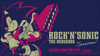 Escape From The City - Funk RMX (Extended)
Escape From The City - Funk RMX feat. Lyn
Performed by Sonic Adventure Music Experience feat. Lyn
Composed by Jun Senoue
Lyrics by Ted Poley
Arranged by Dean DiMarzo & Jun Senoue
Vocals: Lyn Inaizumi
Guitars: Jun Senoue
Keyboard: Katsuhiko Nakamichi
Bass: Takeshi Taneda
Drums: Akht. Escape From The City - Funk RMX (Extended)