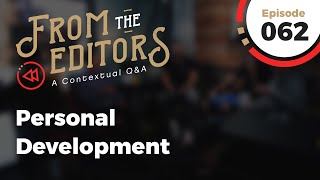 From The Editors | Episode 62
