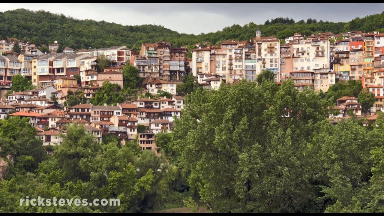 Veliko Tarnovo, Bulgaria: Medieval Capital - Rick Steves’ Europe Travel Guide - Travel Bite