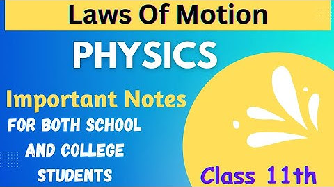 Laws of motion class 11th physics handwritten notes | Handwritten notes | #lawsofmotion #physics