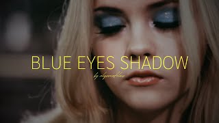 Blue Eyes Shadow In Film