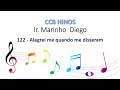 Hino 122 Alegrei-me quando me disseram H5 - Ir. Marinho Diego - CCB - Congregação Cristã no Brasil