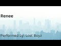 Renee Karaoke Version Lost Boyz