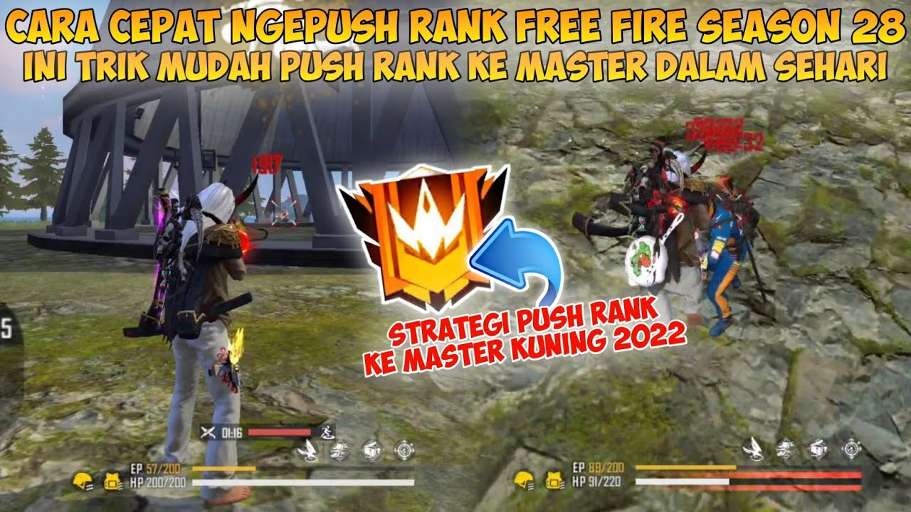 CARA CEPAT PUSH RANK MASTER FREE FIRE SEASON 28 | Ini Trik Mudah ...