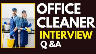 Top 25 Office Cleaner Interview Questions Answers for 2026