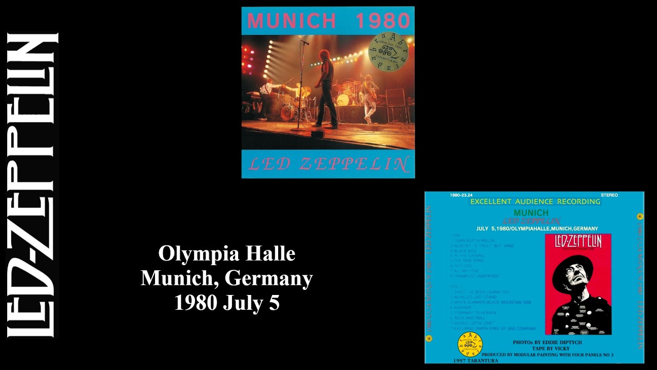 Led Zeppelin - 1980 July 5 - Olympia Halle - Munich, Germany (Aud
