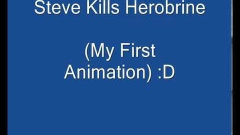 Steve Kills Herobrine [Minecraft Animation]