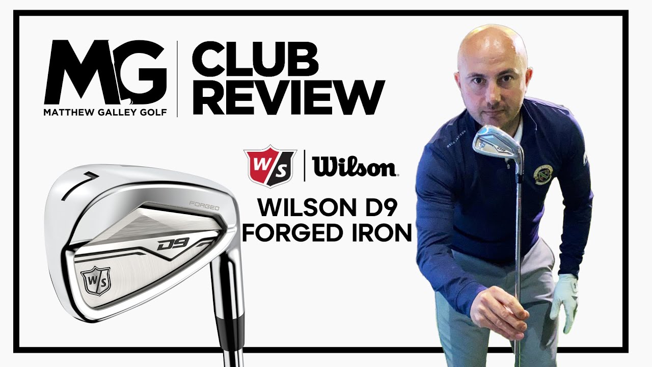 Wilson D9 Irons FULL REVIEW YouTube