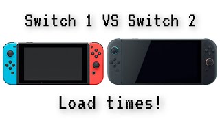 Switch 1 Vs Switch 2 Loading Times
