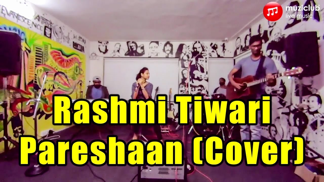 Rashmi Tiwari - Pareshaan (Ishaqzaade) | Cover | 
