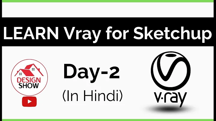 Vray for SketchUp Tutorial for Beginners - Day 2