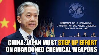 Beijing urges Tokyo to stop delaying disposal of Japan’s abandoned chemical weapons in China