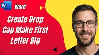 How to Create Drop Cap in Microsoft Word [2026 Guide]