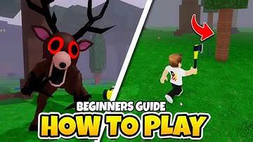 How to Play 99 Nights in the Forest - Beginners Guide