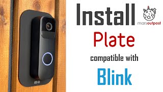 How to Install Mars Outpost Plate on Blink Doorbell - Installer's choice