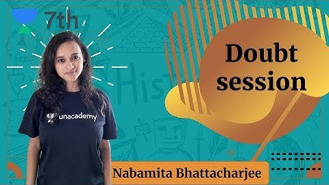 Doubt Solving | Sprint Unacademy Class 7 |  Nabamita Bhattacharjee