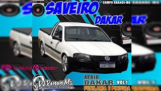 CD SAVEIRO DAKAR DO DANIEL (ESPECIAL FIM DE ANO) DE CAMPO GRANDE - MS - DJ RENAN MS CD SAVEIRO DAKAR DO DANIEL (ESPECIAL FIM DE ANO) DE CAMPO GRANDE - MS - DJ RENAN MS