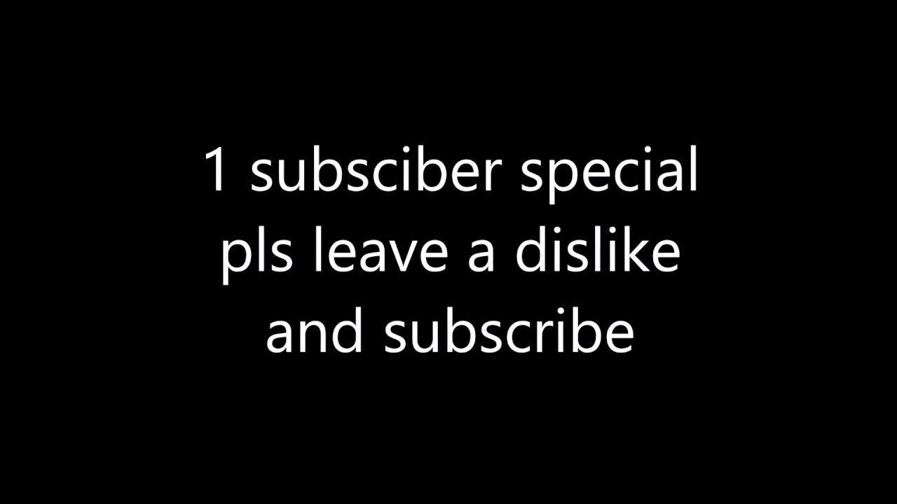 1 subscriber special - YouTube