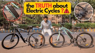 The TRUTH about Electric Cycles Before Buying Them !!