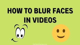 Blur Faces & Objects With Screencastify's Free Video Editor