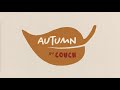 Couch  autumn official lyric